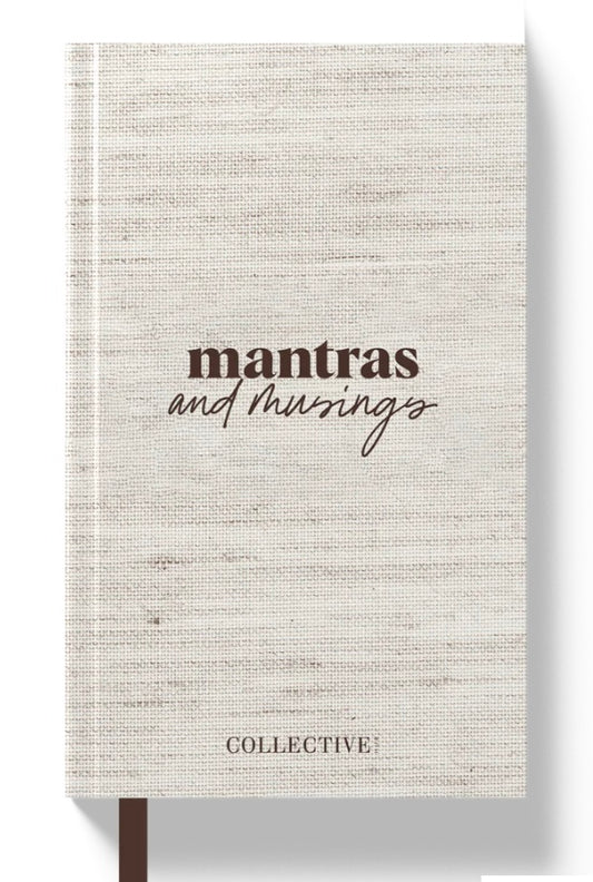 MANTRAS + MUSING - Journal